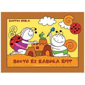 Bogyó és Babóca épít mesekönyv - Pagony