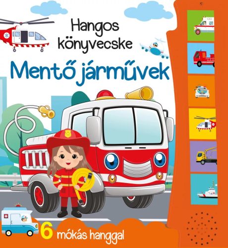 HANGOS KÖNYVECSKE - MENTŐ JÁRMŰVEK