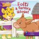 TUDJ TÖBBET! - FOLTI A FARMRA LÁTOGAT számolós mesekönyv