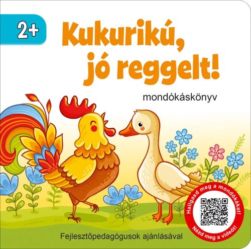 Kukurikú, jó reggelt! - mondókáskönyv 2+ (kartonkönyv)