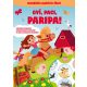 Gyí, paci, paripa - Mondókás matricás füzet