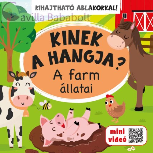 KINEK A HANGJA? - A FARM ÁLLATAI - kartonkönyv kicsiknek