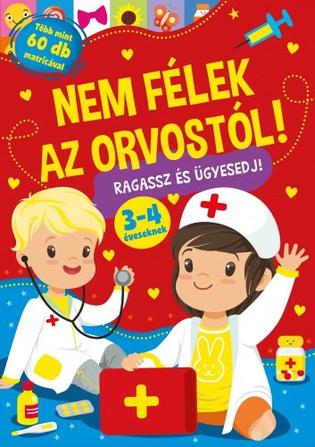 Nem félek az orvostól! - Ragassz és ügyesedj!