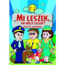 Okoskák ovija - Mi leszek ha nagy leszek?