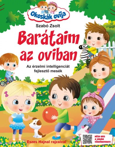 Okoskák ovija Barátaim az oviban