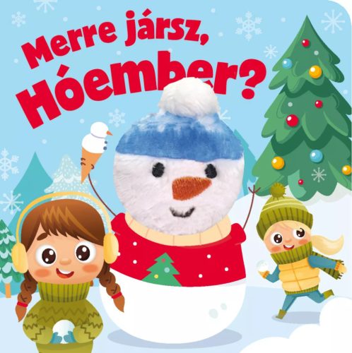 Merre jársz, Hóember? - ujjbábos kartonkönyv