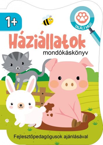 Háziállatok mondókáskönyv 1+ 