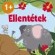 Ellentétek 1+ - Fejlesztőpedagógusok ajánlásával