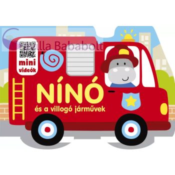 NÍNÓ ÉS A VILLOGÓ JÁRMÛVEK