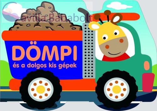 Dömpi és a dolgos kis gépek