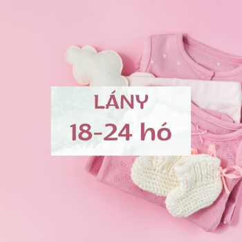 LÁNY RUHÁK 18-24 hó